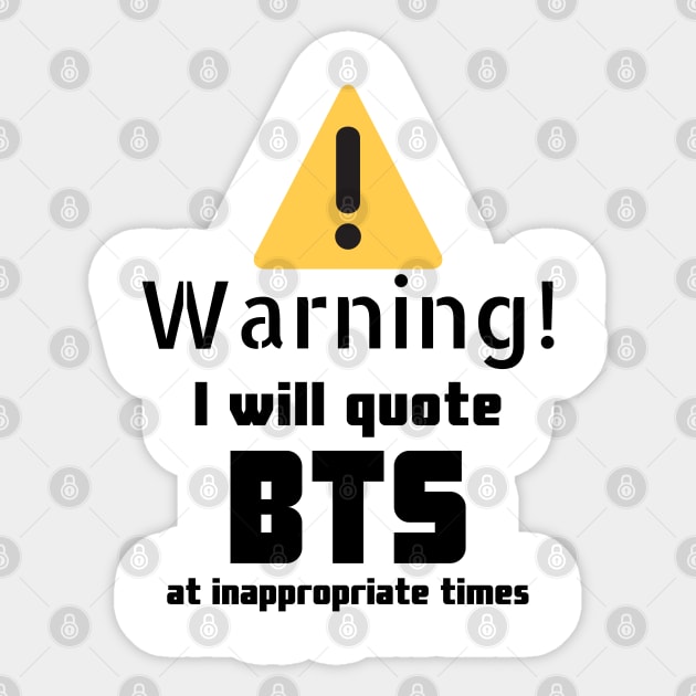 BTS quotes Warning Sticker by DennisMcCarson